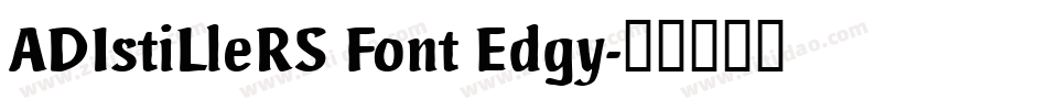 ADIstiLleRS Font Edgy字体转换